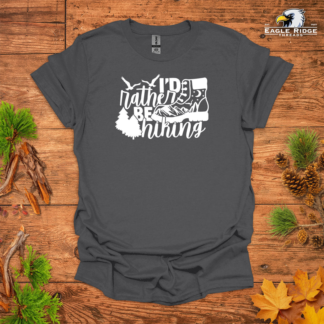 I’d Rather Be Hiking • Hiking T-shirt • Mountain Boot Graphic