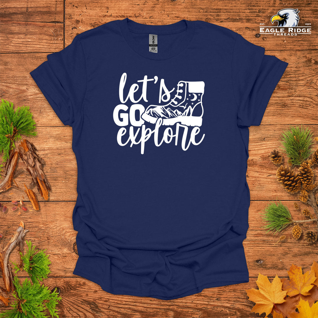 Let’s Go Explore • Hiking T-shirt • Mountain Boot Graphic