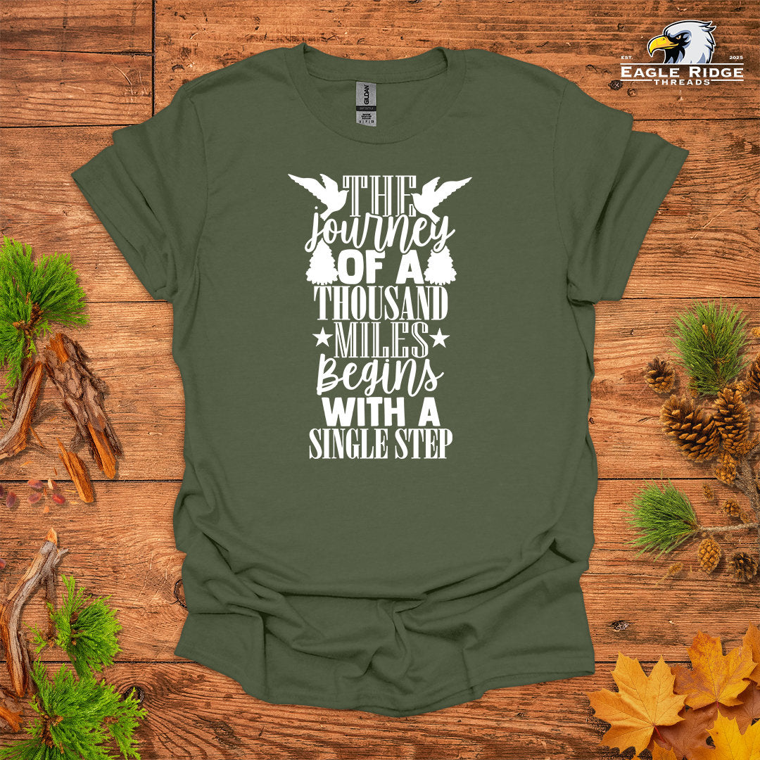 The Journey Of A Thousand Miles Begins With A Single Step • Hiking T-shirt • Bold Outdoors Typography