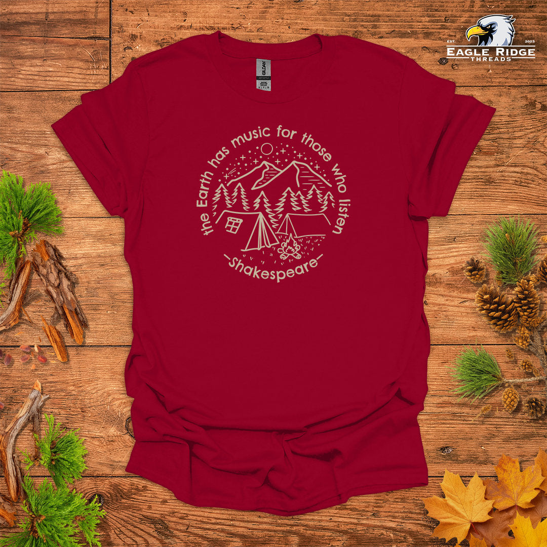 The Earth Has Music For Those Who Listen – Shakespeare • Hiking T-shirt • Campfire Mountain Graphic
