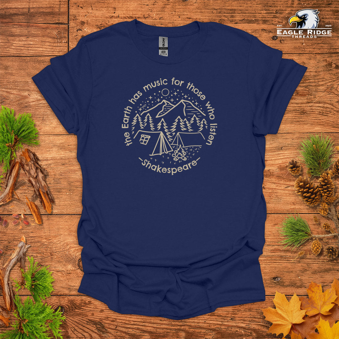 The Earth Has Music For Those Who Listen – Shakespeare • Hiking T-shirt • Campfire Mountain Graphic