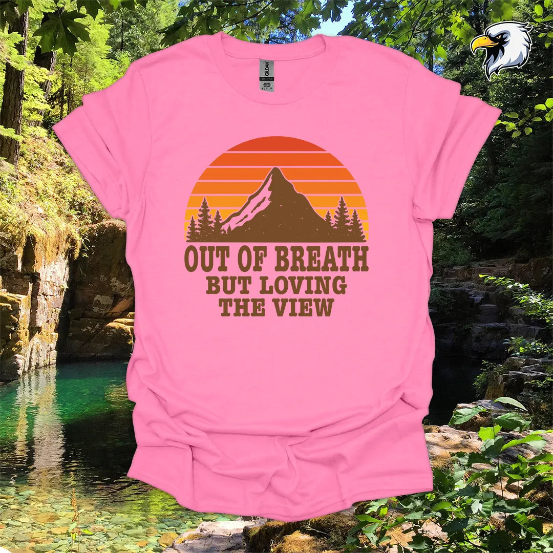 “Out of Breath But Loving the View” Hiking T-Shirt – Mountain Sunset Graphic