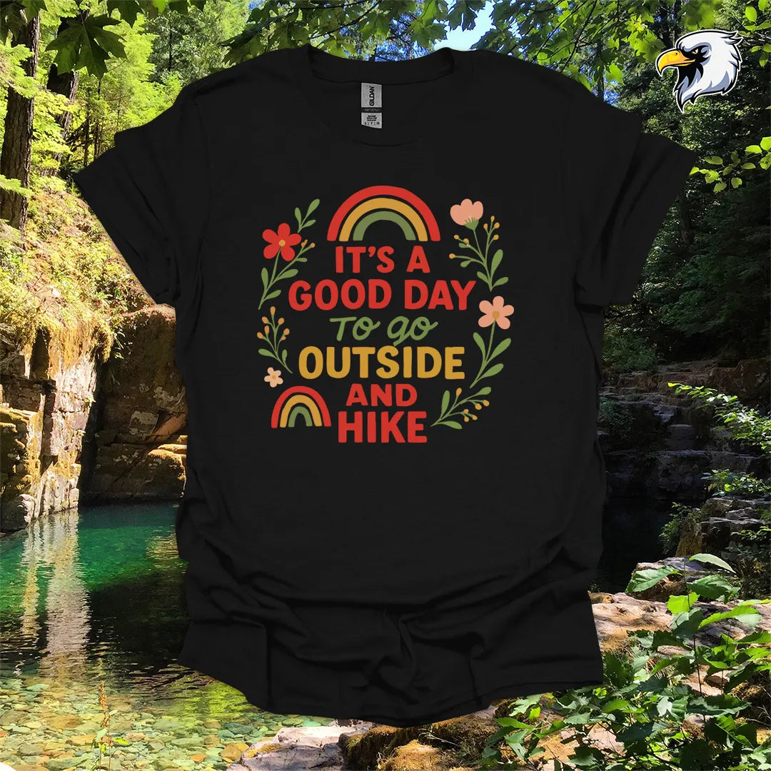 “It’s a Good Day to Go Outside and Hike” hiking t-shirt – Retro Floral Graphic