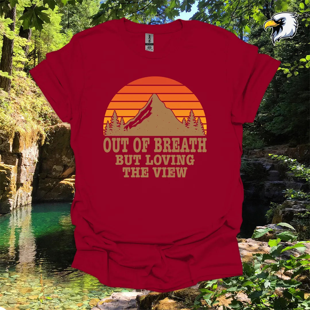 “Out of Breath But Loving the View” Hiking T-Shirt – Mountain Sunset Graphic