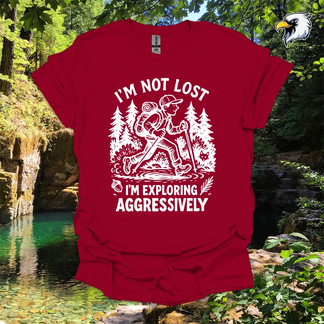 “I’m Not Lost, I’m Exploring Aggressively” men's hiking t-shirt – Wilderness Graphic