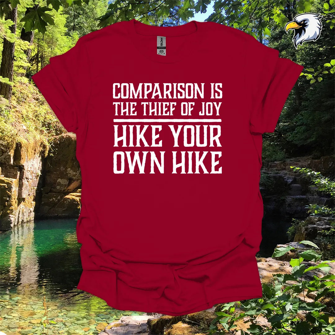 “Comparison is the thief of joy. Hike your own hike” hiking t-shirt – Vintage Typography