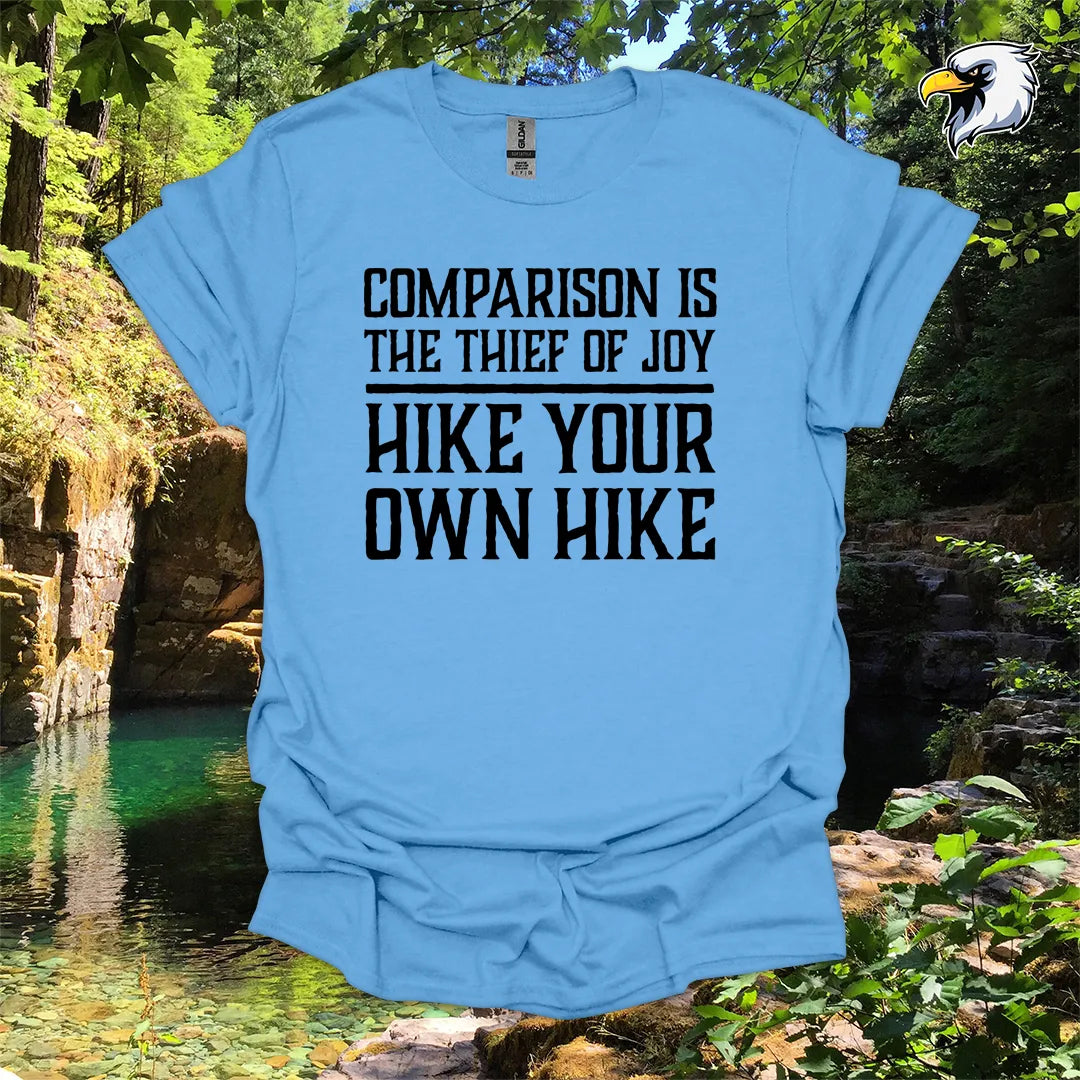 “Comparison is the thief of joy. Hike your own hike” hiking t-shirt – Vintage Typography