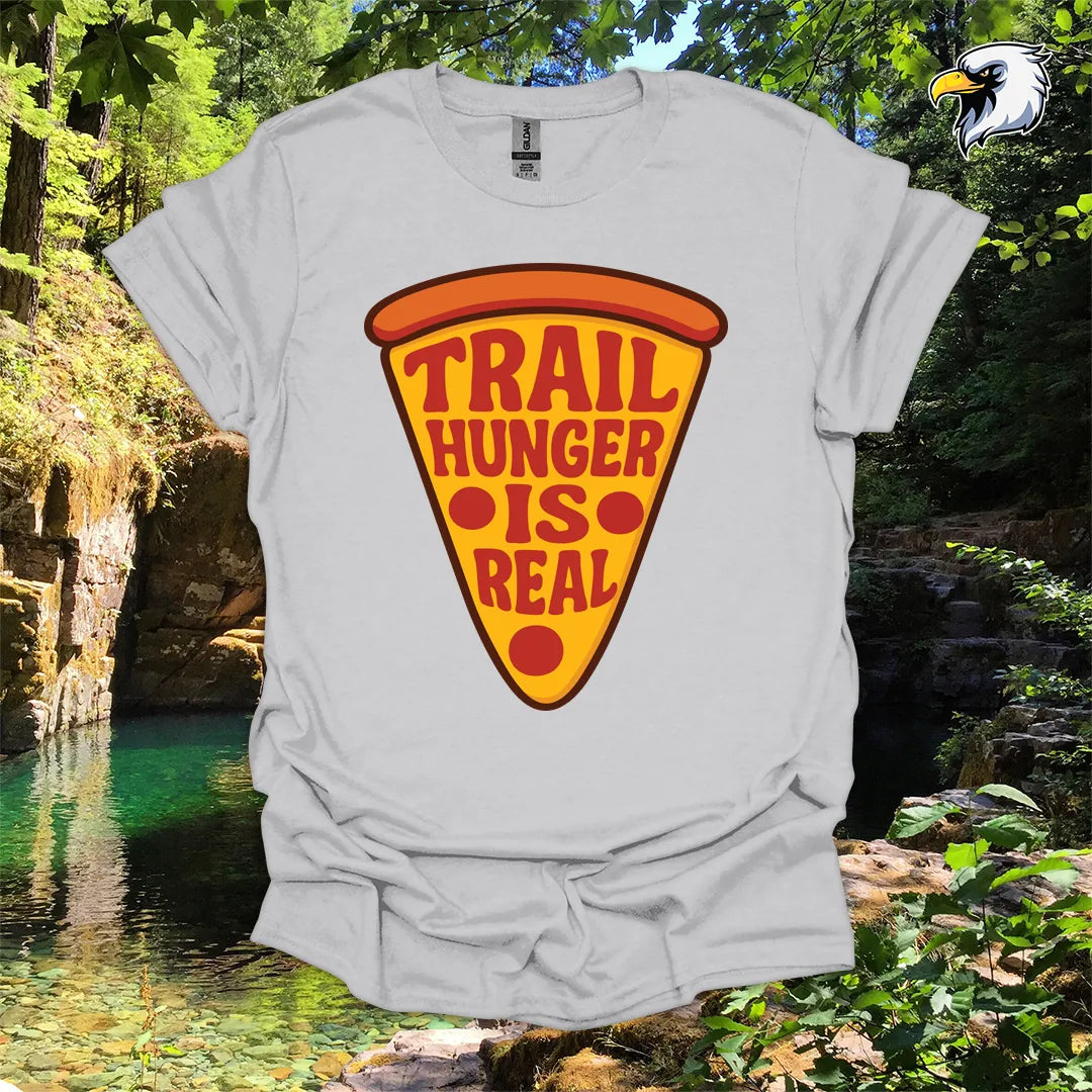 “Trail Hunger Is Real” hiking t-shirt – Pizza Graphic