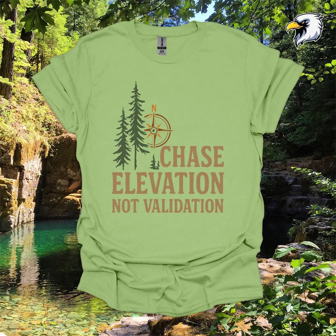 “Chase Elevation Not Validation” hiking t-shirt – Compass & Pines Graphic