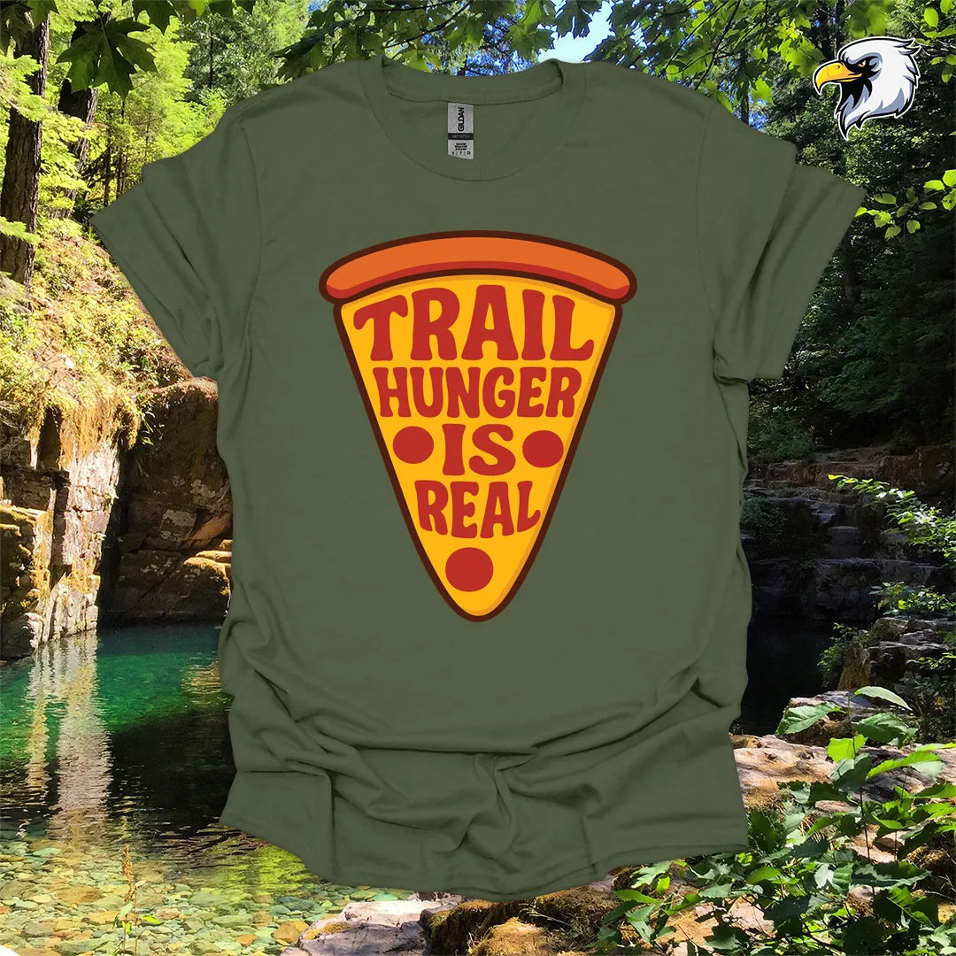 “Trail Hunger Is Real” hiking t-shirt – Pizza Graphic