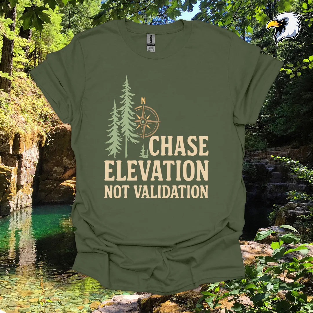 “Chase Elevation Not Validation” hiking t-shirt – Compass & Pines Graphic