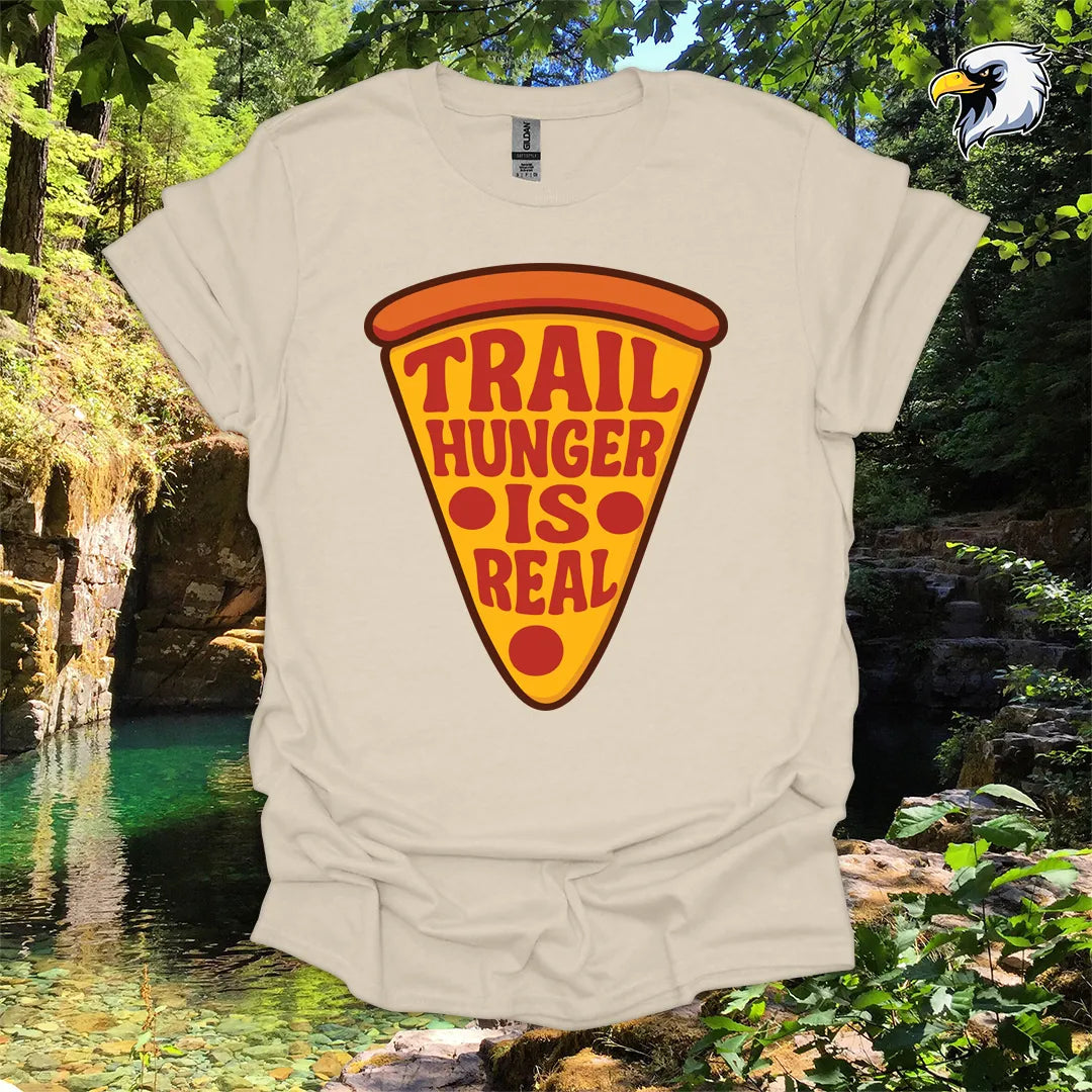 “Trail Hunger Is Real” hiking t-shirt – Pizza Graphic