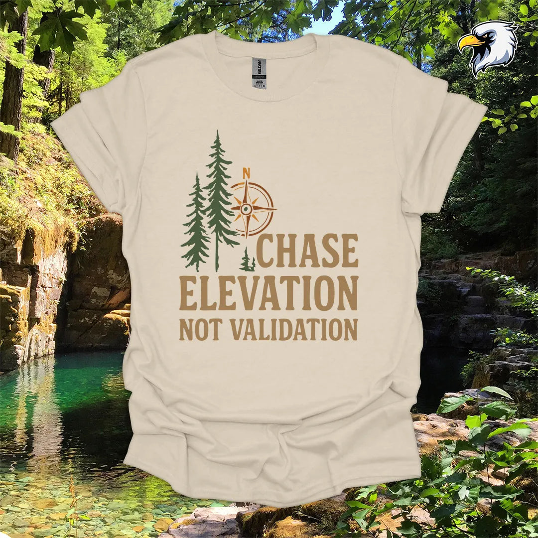 “Chase Elevation Not Validation” hiking t-shirt – Compass & Pines Graphic
