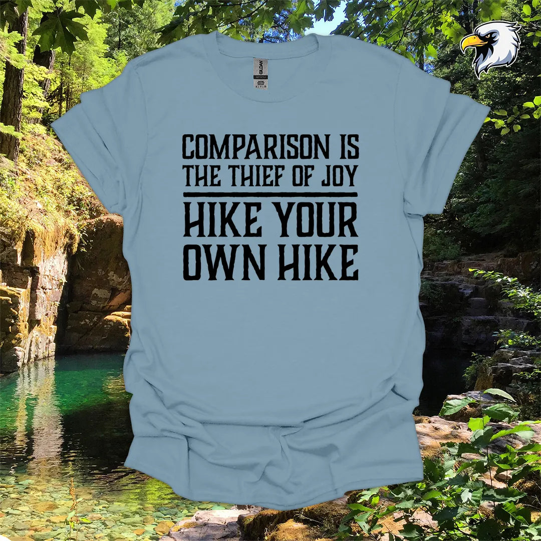“Comparison is the thief of joy. Hike your own hike” hiking t-shirt – Vintage Typography