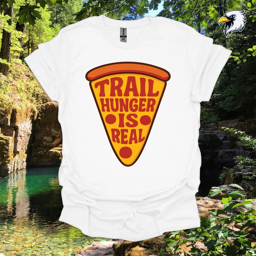 “Trail Hunger Is Real” hiking t-shirt – Pizza Graphic