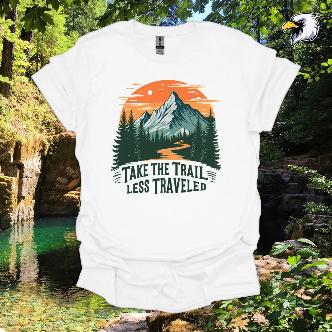 “Take the Trail Less Traveled” hiking t-shirt – Mountain Graphic