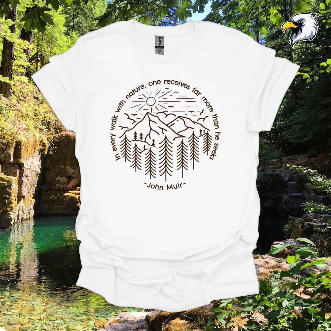 “In every walk with nature…” hiking t-shirt – Mountain & Forest Graphic