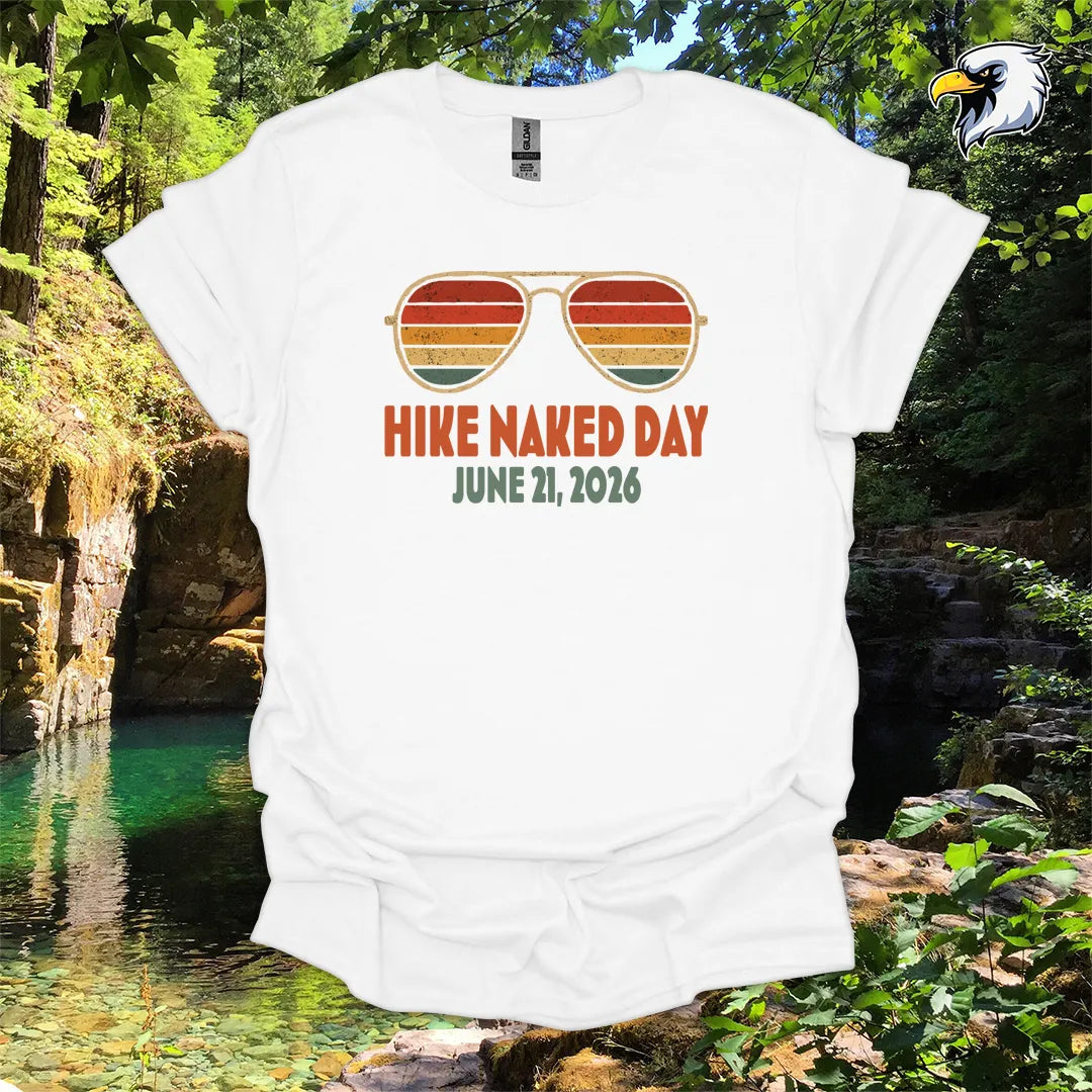“Hike Naked Day June 21, 2026” hiking t-shirt – Retro Sunglasses Graphic
