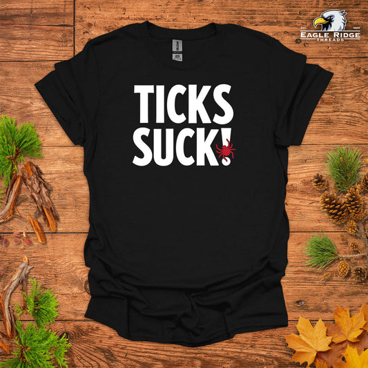 Ticks Suck! • Hiking T-shirt • Bold Outdoor Graphic