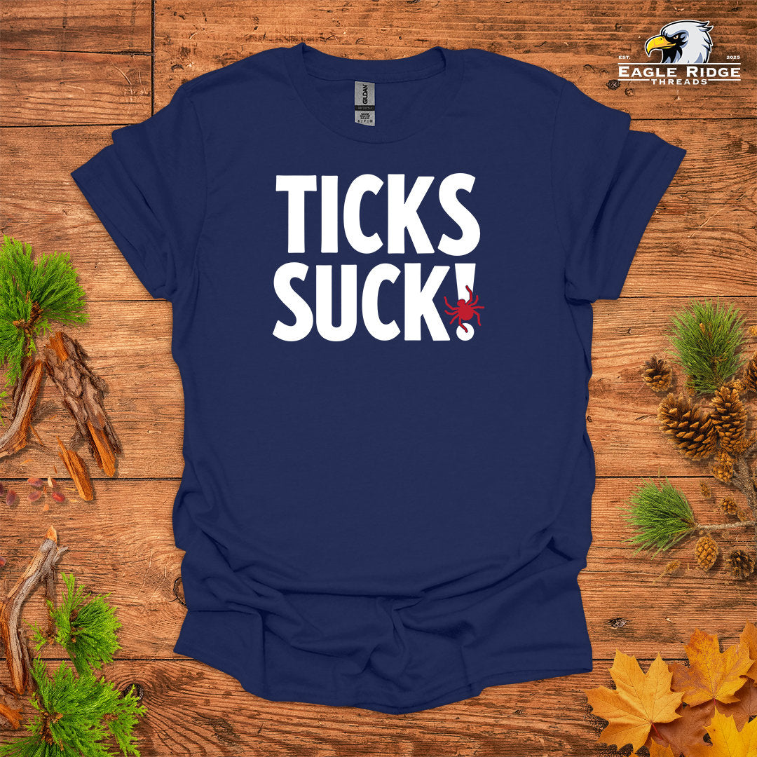 Ticks Suck! • Hiking T-shirt • Bold Outdoor Graphic