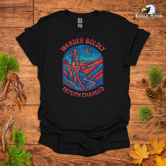 Wander Boldly Return Changed • Hiking T-shirt • Vibrant Mountain Graphic