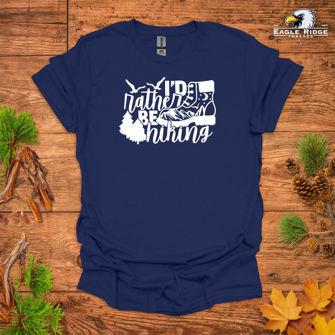 I’d Rather Be Hiking • Hiking T-shirt • Mountain Boot Graphic