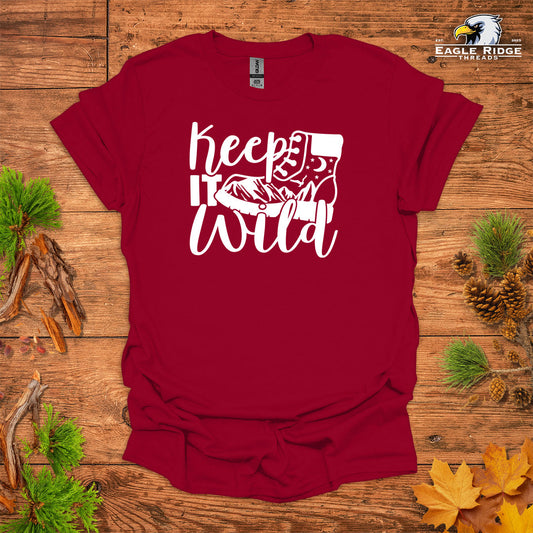 Keep It Wild • Hiking T-shirt • Mountain Boot Graphic