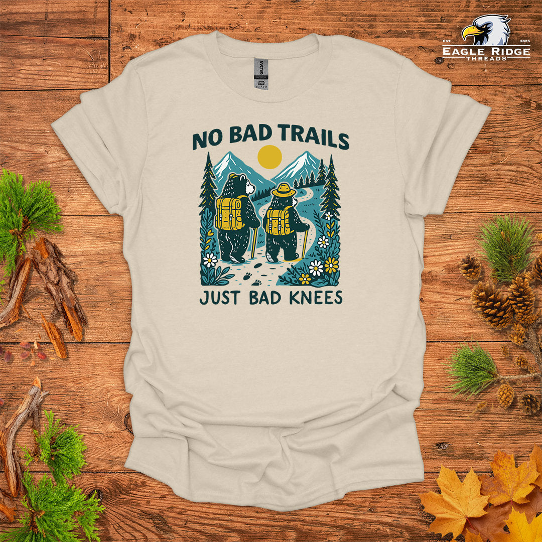 No Bad Trails Just Bad Knees • Hiking T-shirt • Bear Mountain Graphic