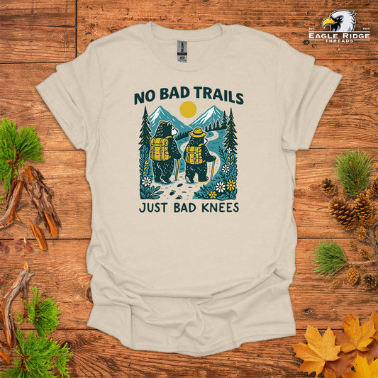 No Bad Trails Just Bad Knees • Hiking T-shirt • Bear Mountain Graphic
