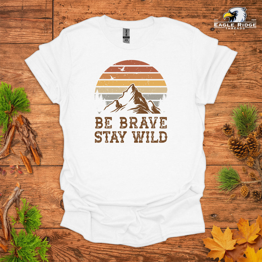Be Brave Stay Wild • Hiking T-shirt • Retro Mountain Sunset Graphic