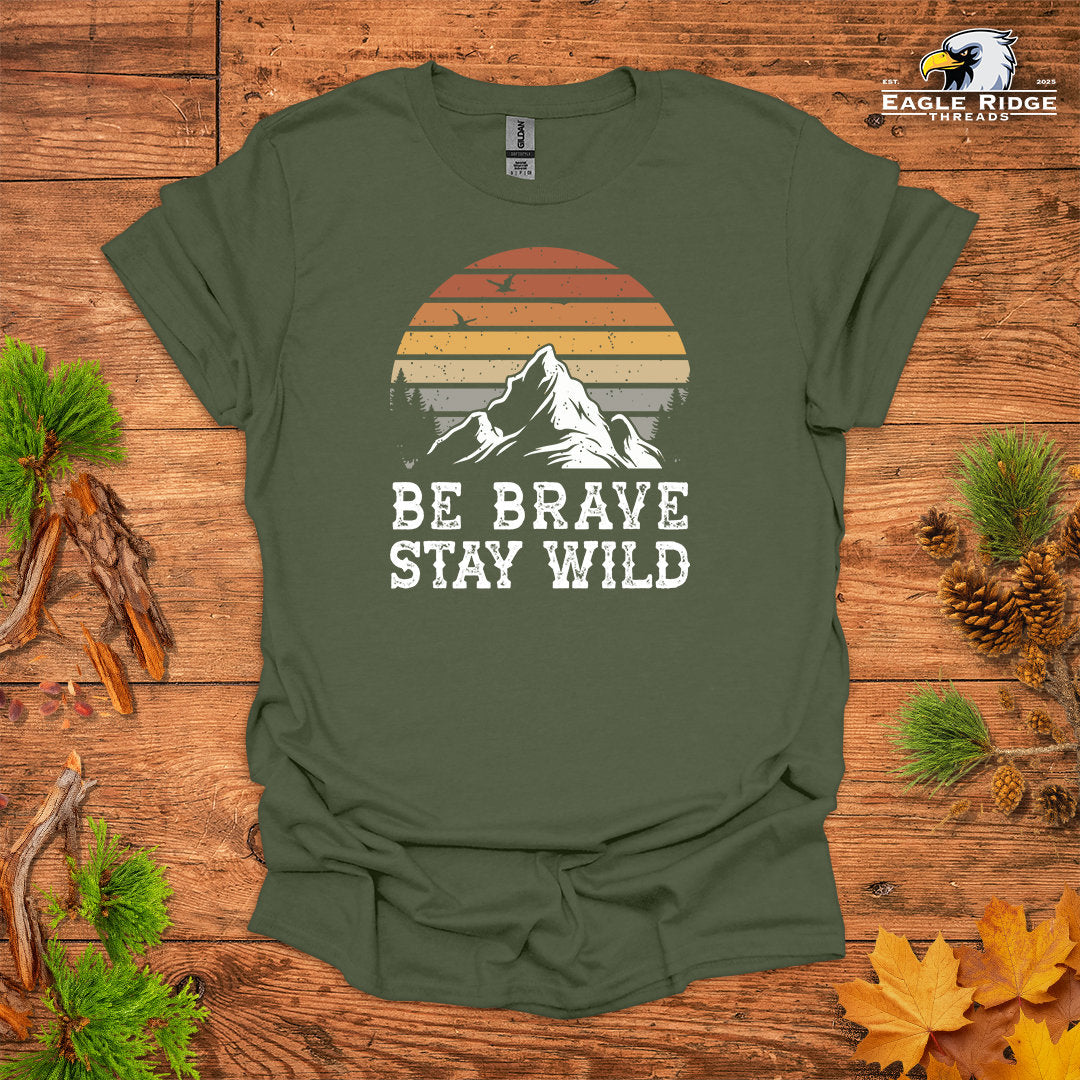 Be Brave Stay Wild • Hiking T-shirt • Retro Mountain Sunset Graphic