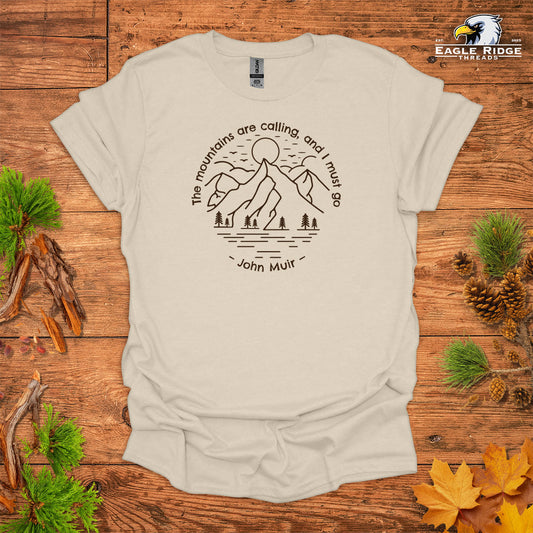 The Mountains Are Calling, And I Must Go – John Muir • Hiking T-shirt • Mountain Line Art Graphic