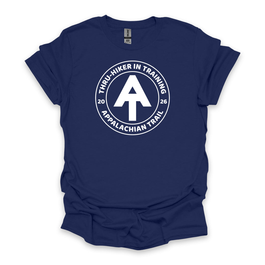 Thru-Hiker In Training Appalachian Trail 2026 • Hiking T-shirt • Trail Badge Graphic