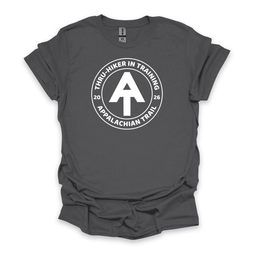 Thru-Hiker In Training Appalachian Trail 2026 • Hiking T-shirt • Trail Badge Graphic
