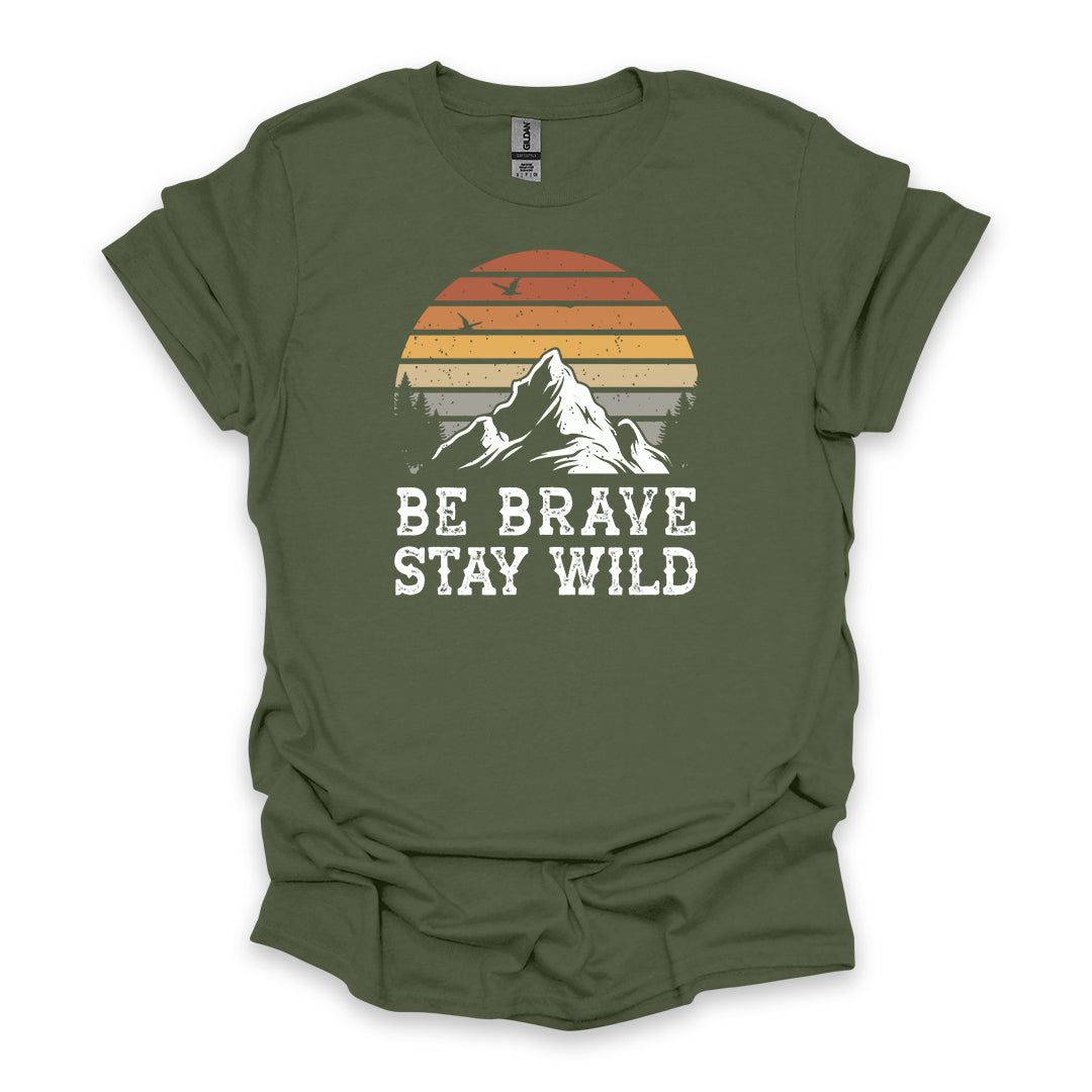 Be Brave Stay Wild • Hiking T-shirt • Retro Mountain Sunset