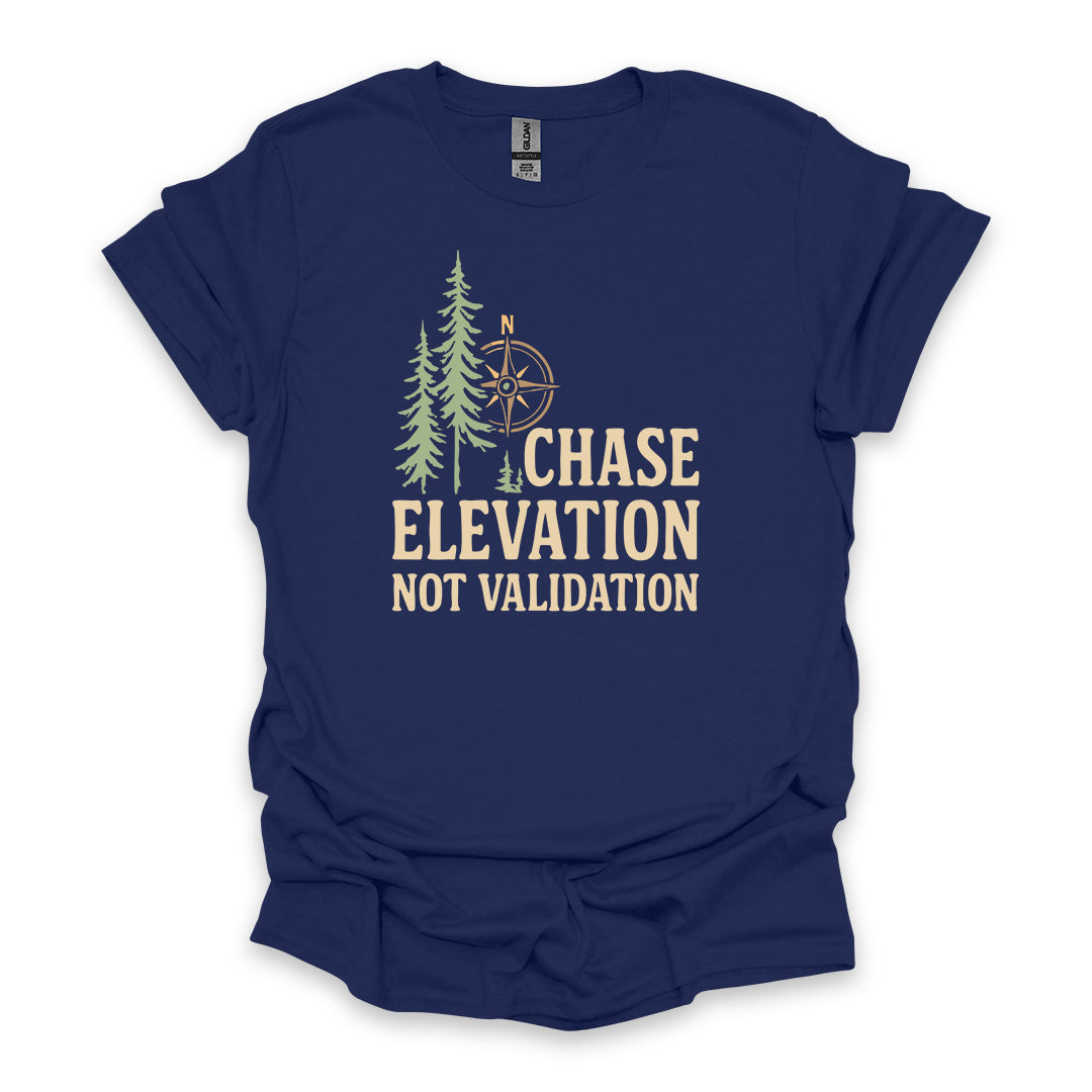Chase Elevation Not Validation • Hiking T-shirt • Compass & Pines Graphic