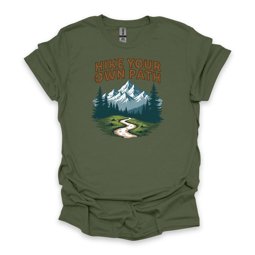 Hike Your Own Path • Hiking T-shirt • Mountain Trail Graphic