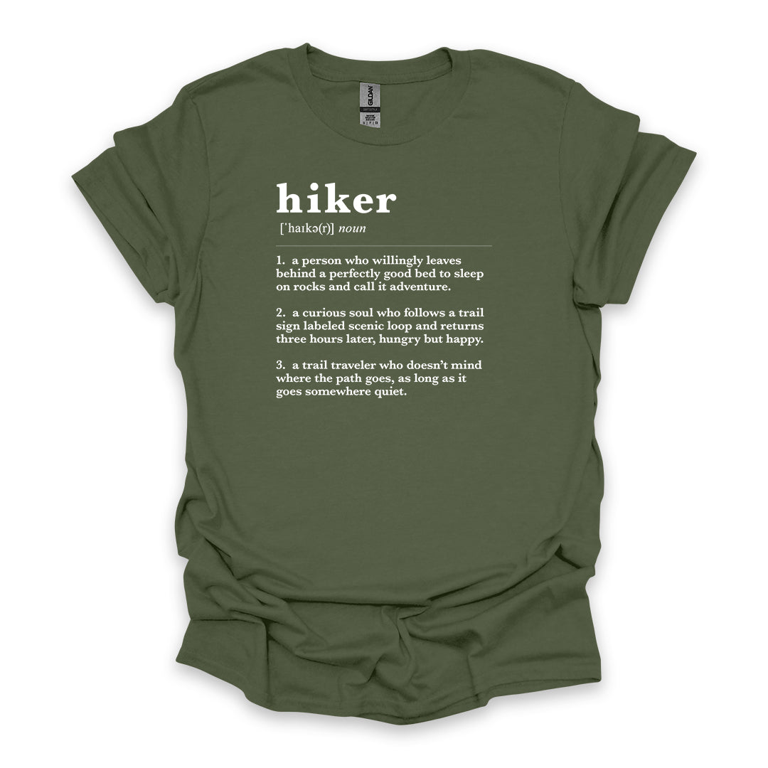 Hiker Definition • Hiking T-shirt • Trail Humor Graphic