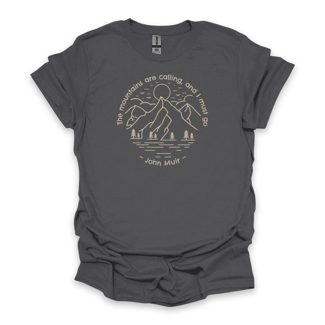 The Mountains Are Calling, And I Must Go – John Muir • Hiking T-shirt • Mountain Line Art Graphic