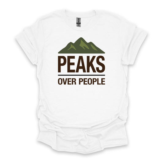 Peaks Over People • Hiking T-shirt • Mountain Graphic