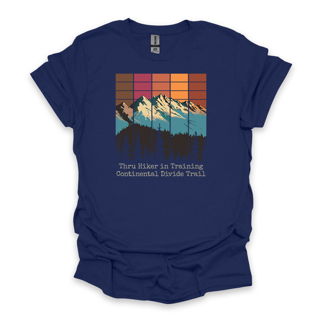 Thru Hiker In Training Continental Divide Trail • Hiking T-shirt • Retro Mountain Graphic