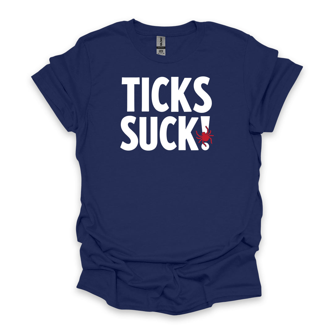 Ticks Suck! • Hiking T-shirt • Bold Outdoor Graphic