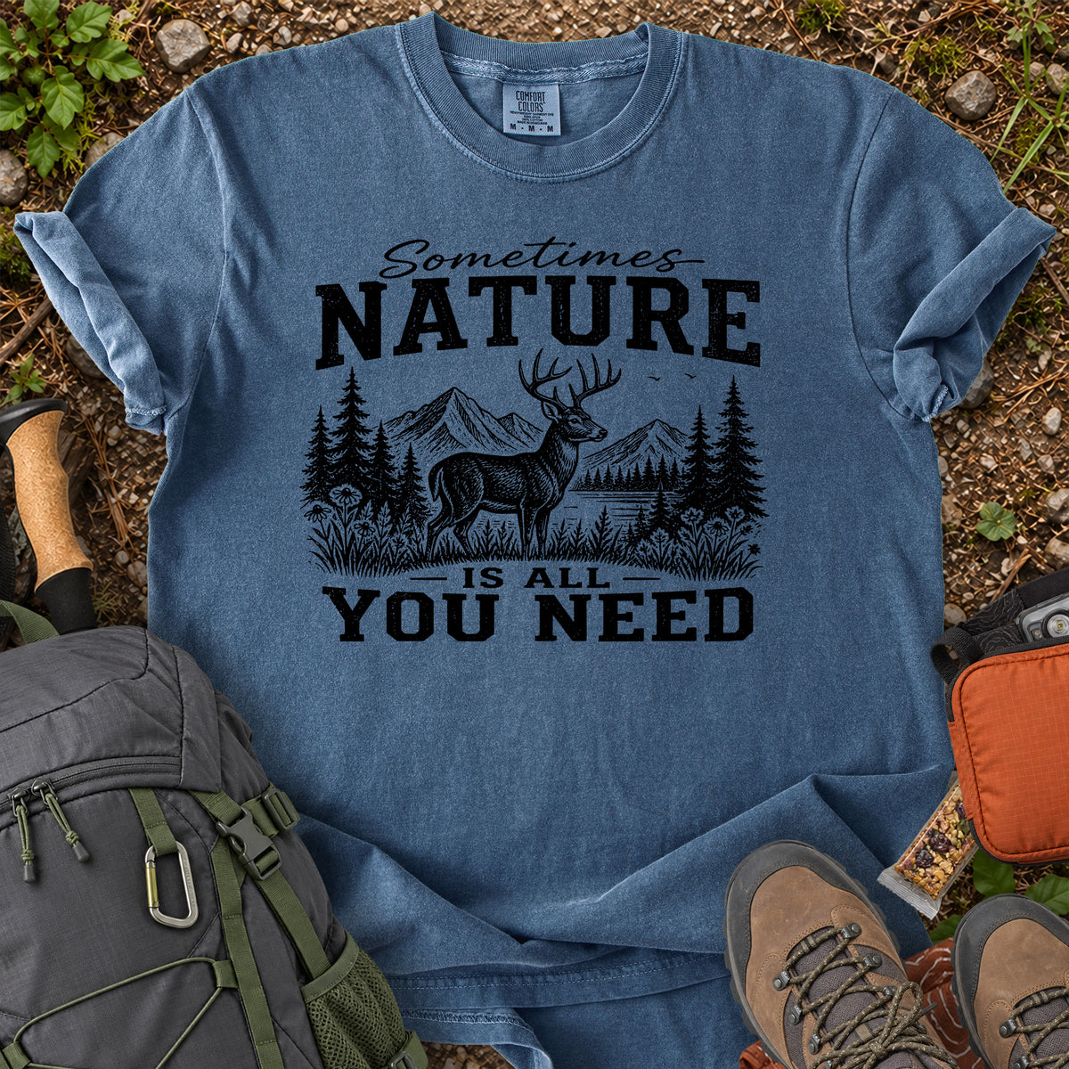 Sometimes Nature Is All You Need deer mountain graphic T-shirt