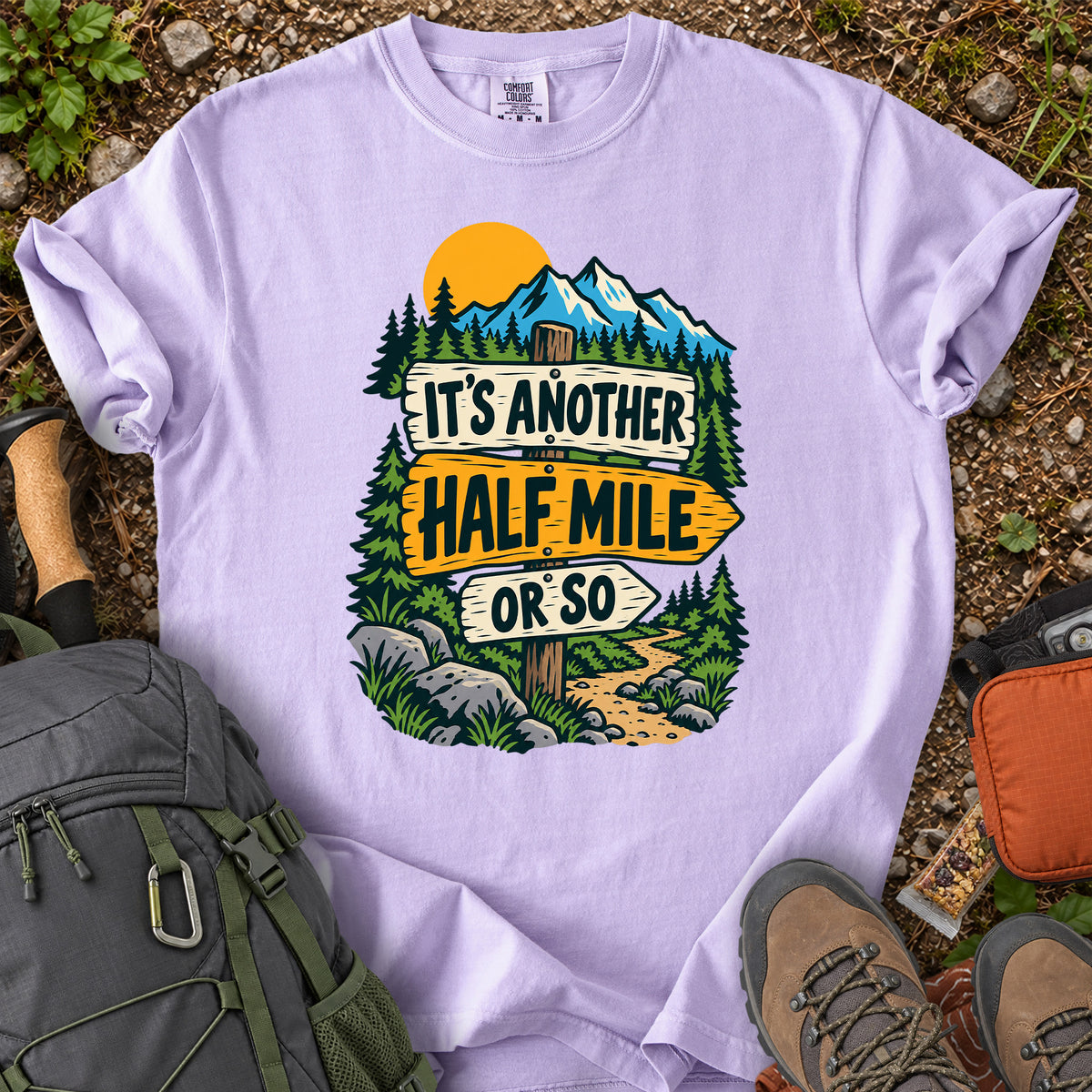 Another Half Mile mountain hiking humor graphic T-shirt
