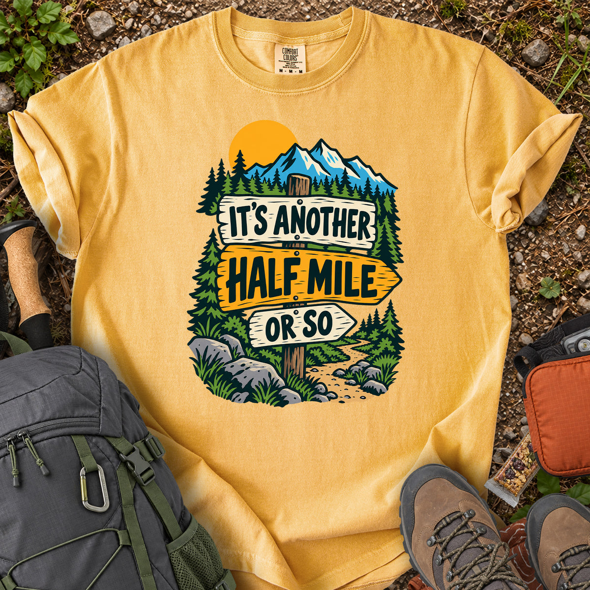 Another Half Mile mountain hiking humor graphic T-shirt