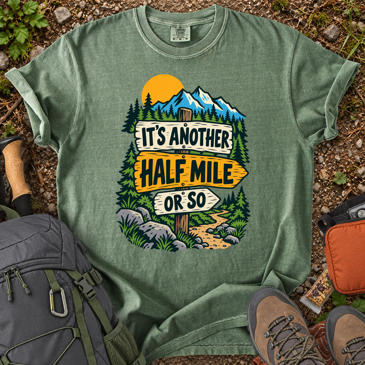 Another Half Mile mountain hiking humor graphic T-shirt