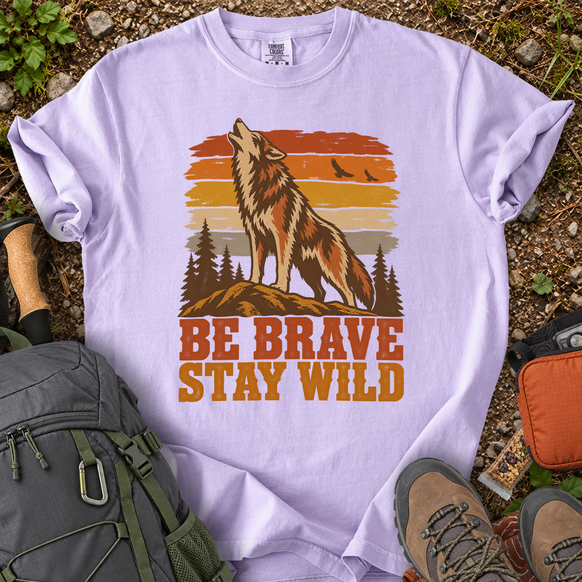 Be Brave Stay Wild wolf wilderness graphic T-shirt