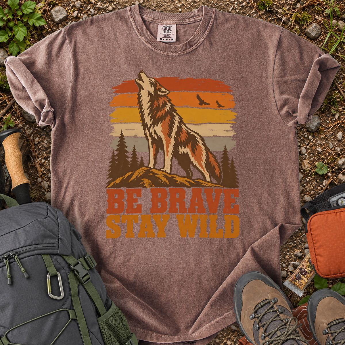 Be Brave Stay Wild wolf wilderness graphic T-shirt
