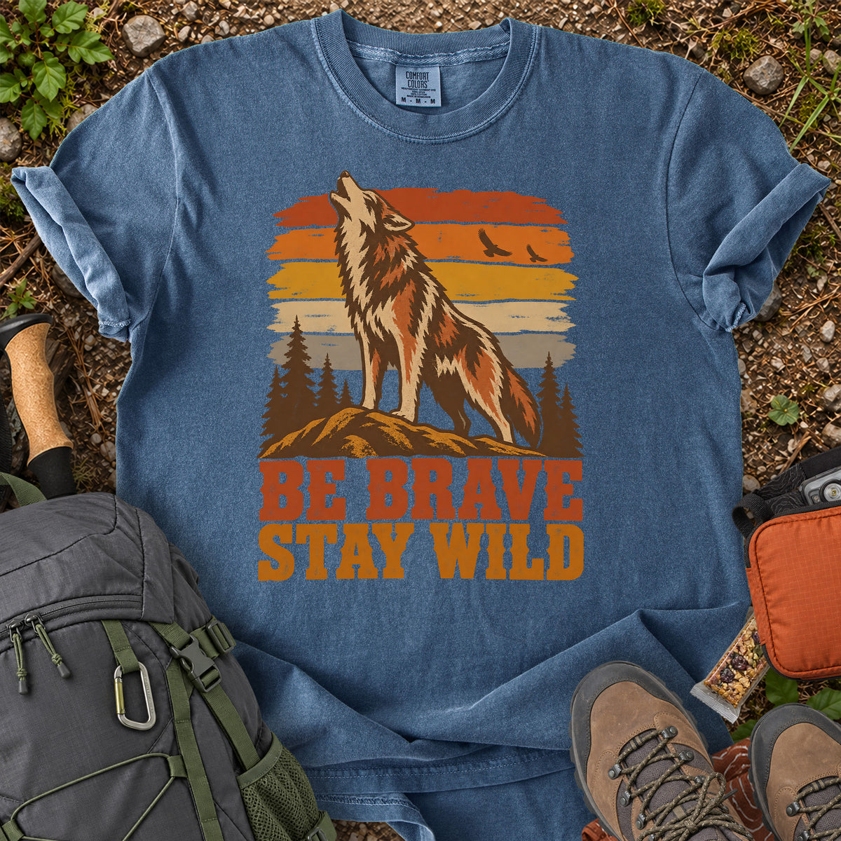 Be Brave Stay Wild wolf wilderness graphic T-shirt