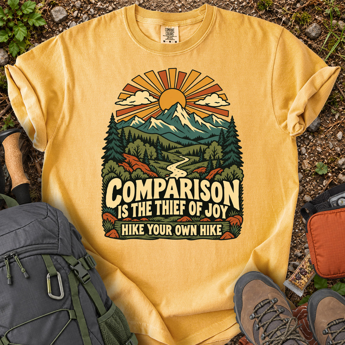 Comparison Is the Thief of Joy hiking quote T-shirt